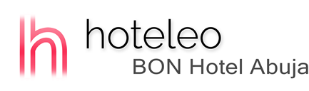 hoteleo - BON Hotel Abuja