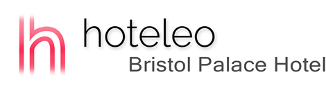 hoteleo - Bristol Palace Hotel